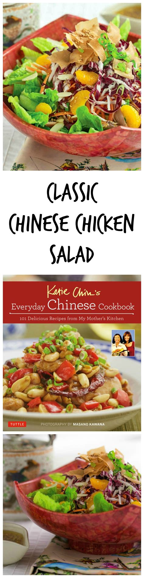 classic chinese chicken salad recipe chef katie chin s authentic chinese chicken salad from