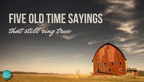 time sayings   ring true ranch house blog  pulse