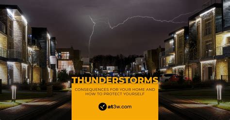 thunderstorms consequences   home    protect