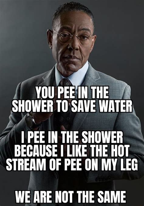 you pee in the shower to save water i pee in the shower because i like