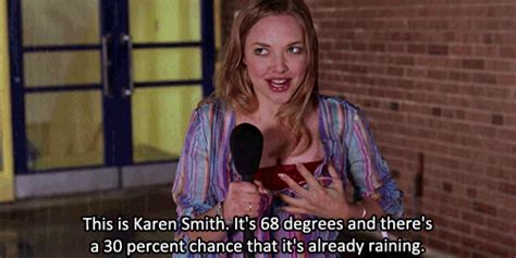 13 Life Lessons We Learned From Mean Girls Her Ie
