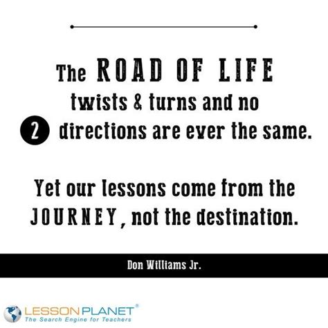 The Road Of Life Twists And Turns And No Two Directions