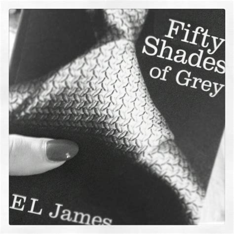 Worth A Read Ladies Grey El James El James Fifty Shades Of Grey