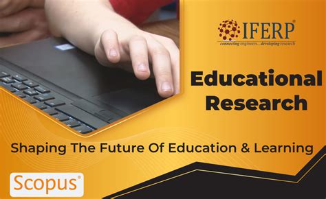 educational research shaping  future  education learning
