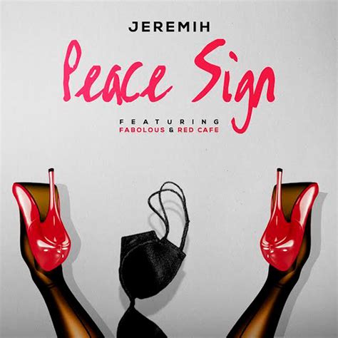 new music jeremih feat fabolous and red cafe peace sign new randb music