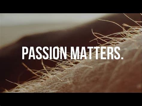 passion drives  strong powerful voiceand  youtube