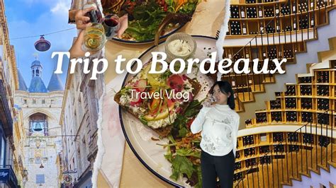 discovering bordeaux youtube