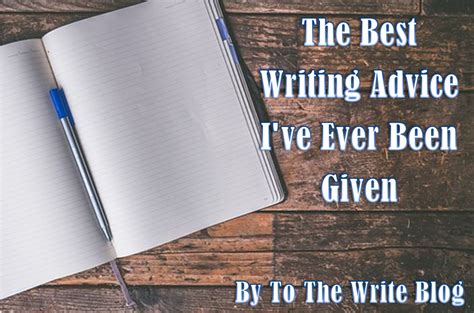 writing advice ive    writing advice writing blog writing
