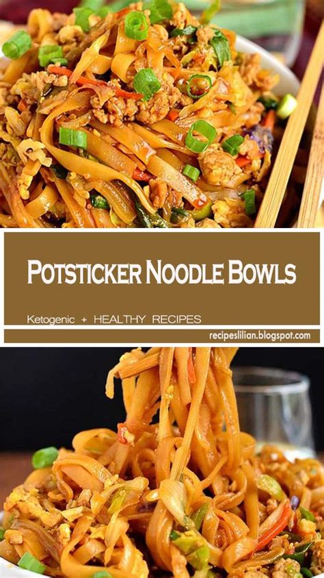 potsticker noodle bowls recipes lilian