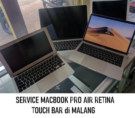 Service Apple Macbook Air Pro Retina Touch Bar Di Malang Jual Beli