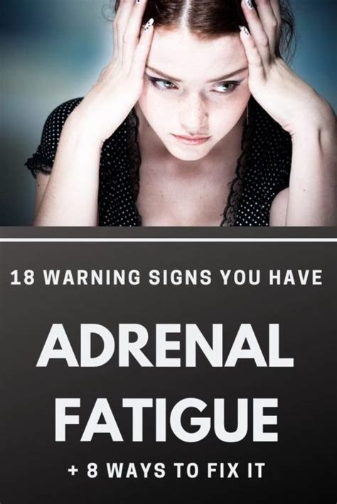 18 Warning Signs You Have Adrenal Fatigue And 8 Ways To Fix It Adrenal