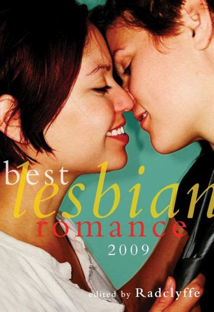 best lesbian romance 2009 by radclyffe ebook barnes and noble®