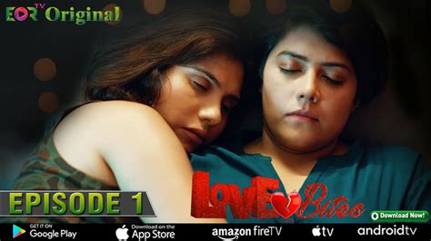 Love Bites Web Series Episode 1 Indian Lesbian Web Series Romantic