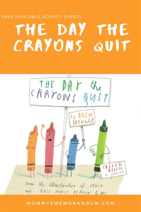 day  crayons quit  printable activity sheets
