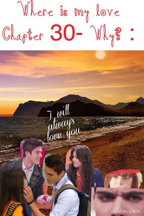 where is my love every witch way fan fiction chapter 30 why wattpad