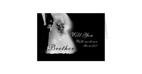 walk me down the aisle brother wedding card