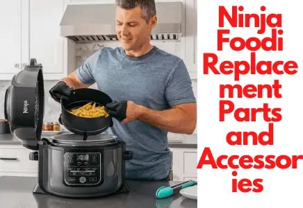 ninja foodi replacement parts  accessories reviews