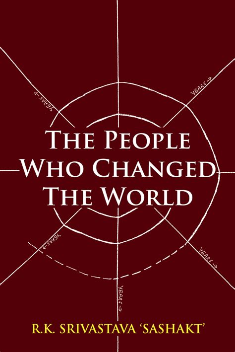 read  people  changed  world   rk srivastava books