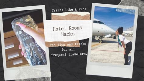hotel hacks hotel room hacks tips  tricks  frequent travelers
