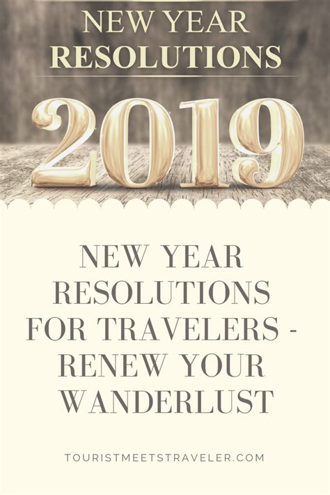 New Year Resolutions For Travelers Renew Your Wanderlust Tourist