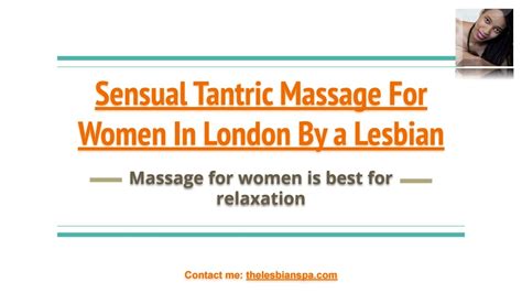Massage For Women By The Lesbian Spa Issuu