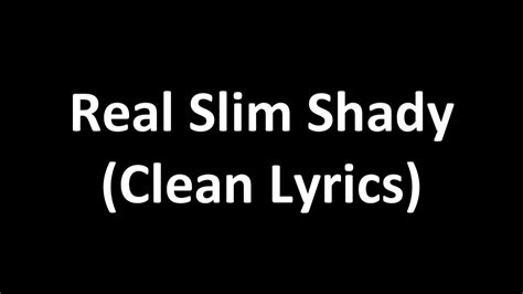 Eminem Real Slim Shady Clean Lyrics Youtube