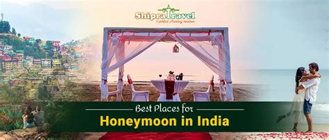best honeymoon places in india for a romantic vacation