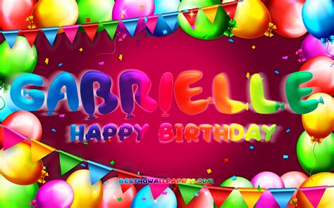 wallpapers happy birthday gabrielle  colorful balloon