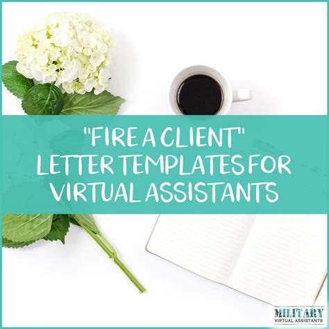 break   client virtual assistant letter templates fire clients