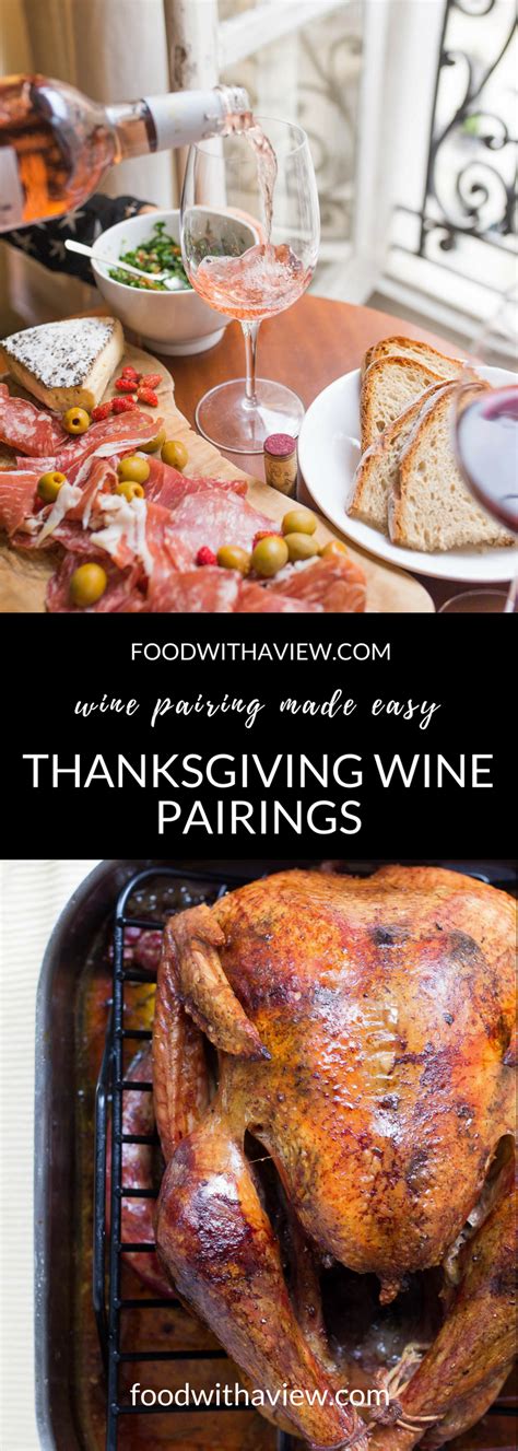 Pairing Food And Wine For The Big Thanksgiving Celebration On Food With