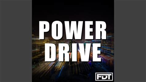 power drive youtube