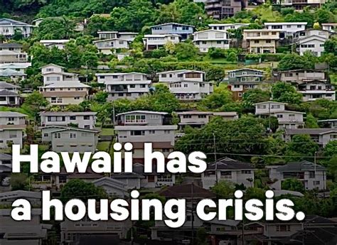 hawaiis housing crisis   seconds grassroot institute  hawaii