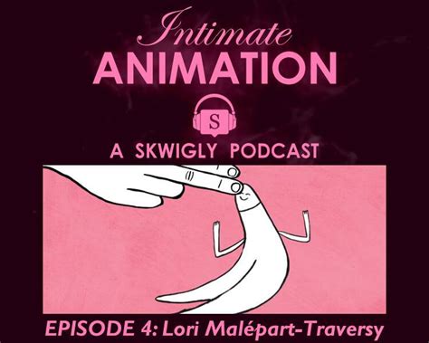 Intimate Animation Lori Malépart Traversy Le Clitoris Skwigly