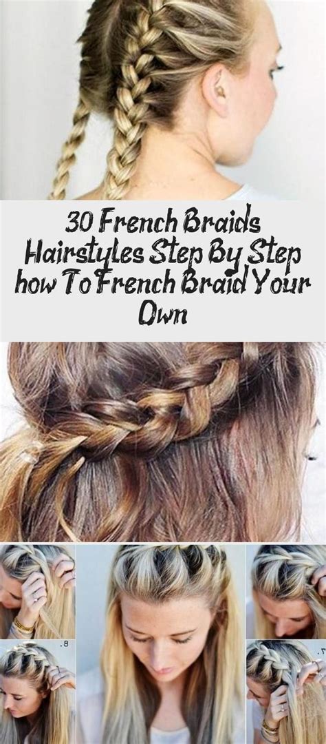 how to french braid step by step how to do thing