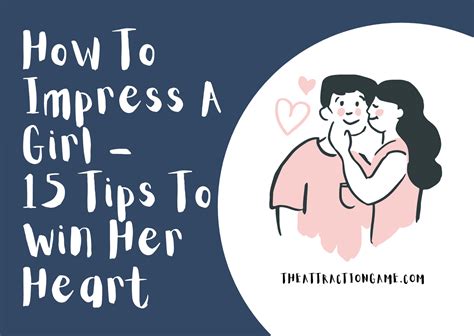 impress  girl  tips  win  heart  attraction game