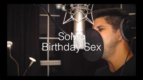 Jeremih Birthday Sex Rendition By Somo Youtube