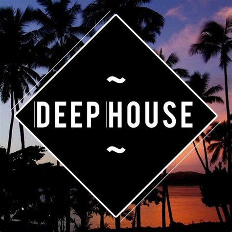 Deep House Mp3 Buy Full Tracklist