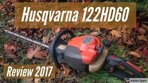 husqvarna hd hedge trimmer review youtube