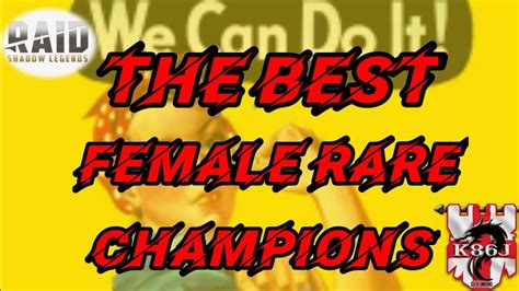 Raid Shadow Legends Best Rare Female Champions Youtube