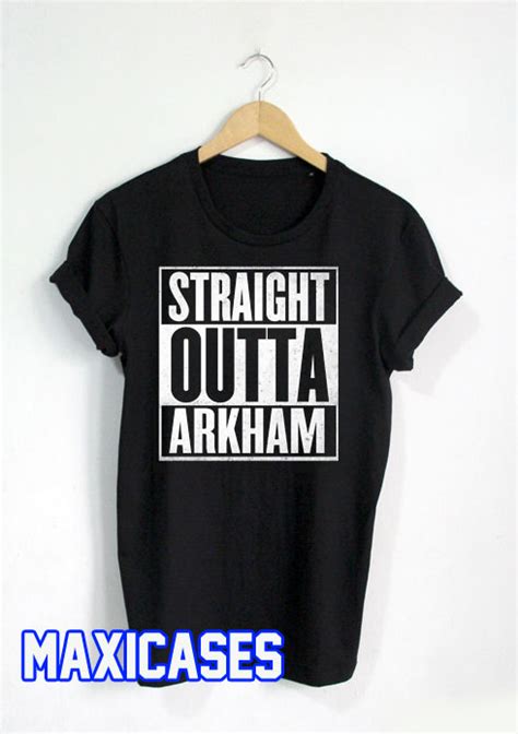 straight outta arkham t shirt men women and youth