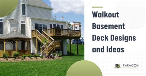 walkout basement deck designs  ideas  paragon remodeling