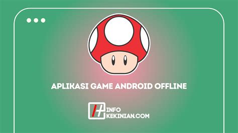 aplikasi game android offline gratis  kuota