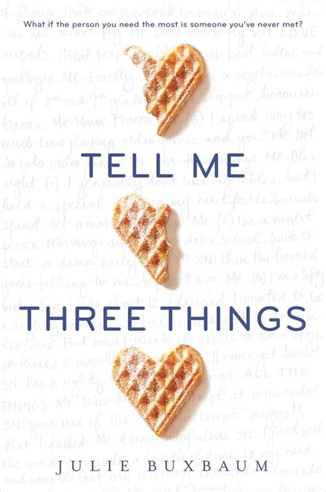tell me three things by julie buxbaum april 5 best 2016