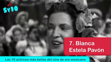 Las 10 Actrices Más Bellas Del Cine De Oro Mexicano Youtube