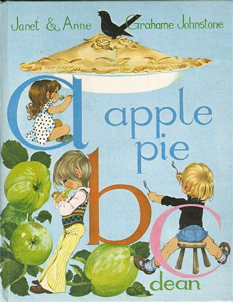 Apple Pie Abc Dean 1973 Illustrated By Janet And Anne Grahame