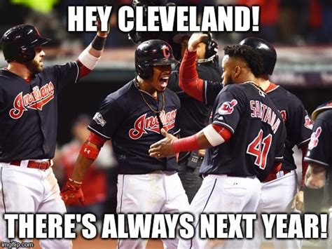 cleveland indians going to world series imgflip