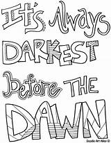 Coloring Pages Attitude Dawn Darkest Always Before Religious sketch template