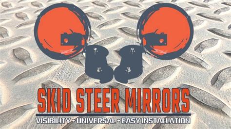 introducing skid steer mirrors youtube