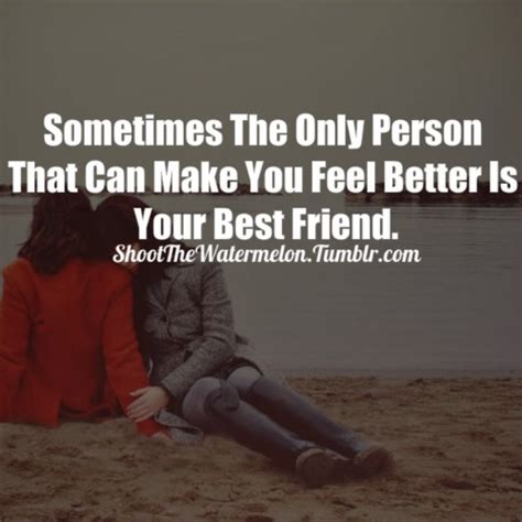 best friend quotes tumblr bestfriend quotes pinterest quotes so true and feel better