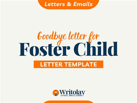 goodbye letter  foster child  types templates writolay